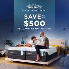 an advertisement for tempur - pedic's black friday event save up to $ 500 on adjustable mattresses