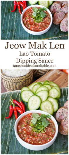 Jeow Mak Len (Lao Tomato Dipping Sauce) in a white bowl next to cucumbers and sausage. Jeow Mak Len, Laos Food Authentic, Asian Salad Recipe, Best Sauce Recipe, Asian Dipping Sauce, Thai Chili Sauce, Laos Food, Easy Salad Dressing