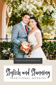 a bride and groom posing for a photo with the words stylish and stunning traditional wedding