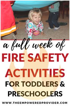 a fire safety activity for toddlers and preschoolers with text overlay that reads a full week of fire safety activities