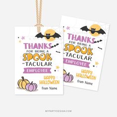 two halloween tags with the words thank for being a spook - tacular employee