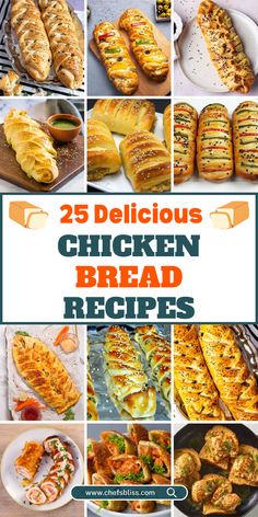 the 25 delicious chicken bread recipes