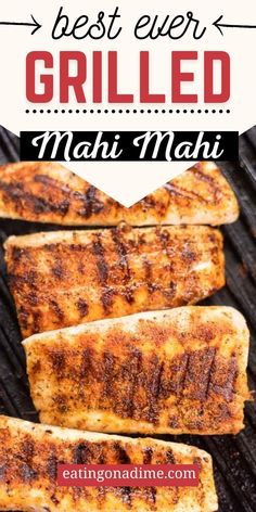 grilled mahi mahi on the grill with text overlay