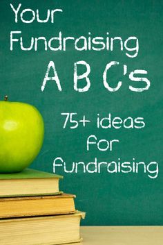 an apple sitting on top of books with the words, your fundraisering abc's 75