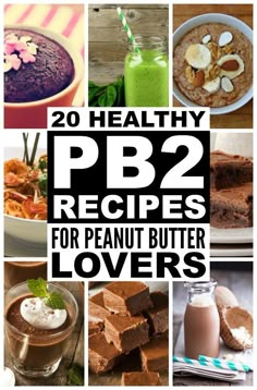 the cover of 20 healthy pb2 recipes for peanut butter lovers, including brownies