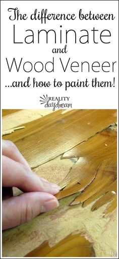 someone is painting wood with the words, the differences between laminate and wood veneer