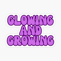 the words clown and growing in purple sticker on a white background, with an image of