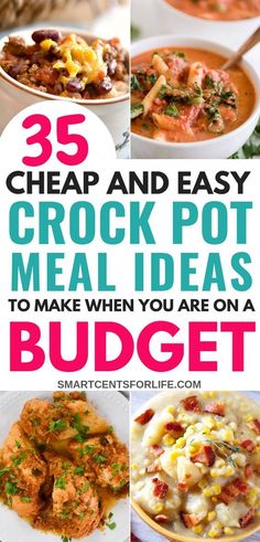 25 cheap and easy crock pot meal ideas to make when you are on a budget