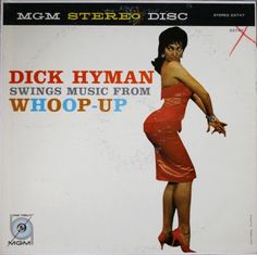 Dick Hyman Swings Music From Whoop-Up. 1959 Record Bin, Vinyl Covers, Lp Cover, Music Images, Record Sleeves, Record Collection, Band Photos, Cd Cover, Album Cover Art