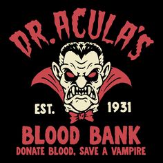 dr acula's blood bank t - shirt with vampire face on the front