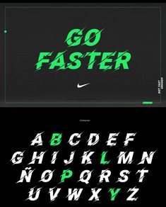 some type of font and numbers with green letters on black background, including the letter'go faster '