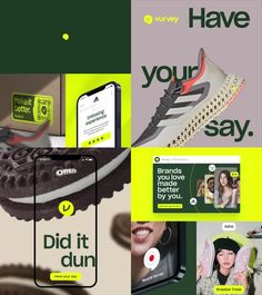 an ad for adidas is shown in green and black colors with the words, you're your say