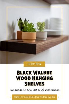 black walnut wood hanging shelves with succulents on them and the words shop now