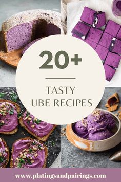 purple desserts with text overlay that reads 20 tasty ube recipes