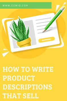 a book cover with an image of a plant in a pot and the title how to write product descriptions that sell