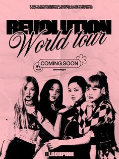 the poster for revolution world tour is shown in black and white, with pink background