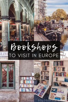 bookshops to visit in europe with text overlaying the top and bottom