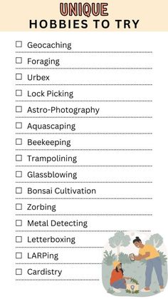 Printable list of Unique Hobbies to try List Of Hobbies To Try, New Hobbies To Try, Hobbies List, Different Hobbies, Unique Hobbies, The Routine