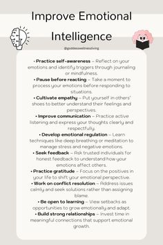 Improve your emotional intelligence with practical tips to enhance self-awareness, manage emotions, and build stronger relationships. Master the skills to communicate effectively, reduce stress, and grow personally and professionally.