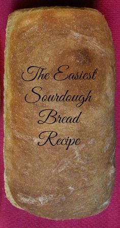 a loaf of bread sitting on top of a pink cloth covered in black lettering that reads the earliest sound laughthh bread recipe