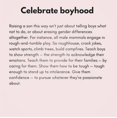 a poem written in black and white with the words celebrate boyhood on pink background