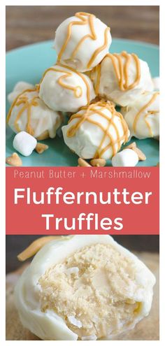 peanut butter marshmallow fluffnut truffles on a blue plate with text overlay