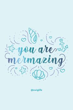 the words you are memazing written in blue and green on a light blue background