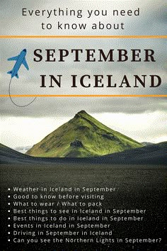 an airplane flying over the top of a mountain with text that reads, everything you need to know about september in iceland