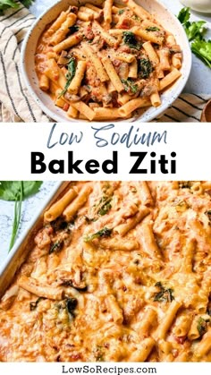 low - sodium baked ziti in a casserole dish with spinach and cheese