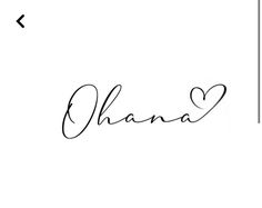 the word ohana written in cursive writing on a white background with an arrow