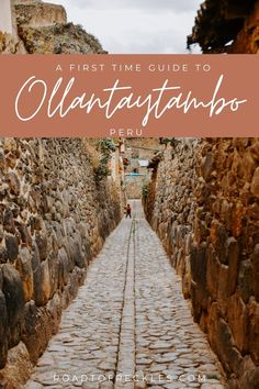 Tall walls and cobblestone pathway of Ollantaytambo with a child playing at the end of the lane Ollantaytambo Peru, Lake Titicaca, Travel Quotes Adventure, Historical Places