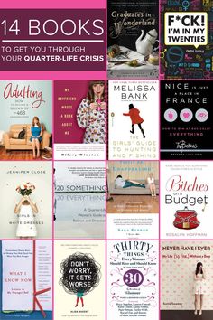 the book cover for 13 books to get you through your quarter - life criss