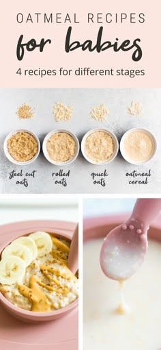 oatmeal recipe for babies with four different stages to make them look like they are