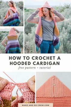 the crochet hooded cardigan pattern is shown with instructions to make it easy