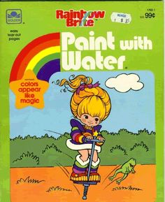 Paint With Water, 90s Memories, Rainbow Brite, 90s Childhood, Book Vintage, I Remember When, Childhood Toys, 90s Kids, Happy Memories