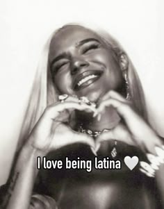 a black and white photo with the words i love being latina