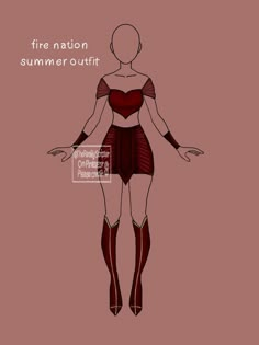 a drawing of a woman with her hands out in front of her body and the words, fire nation summer outfit