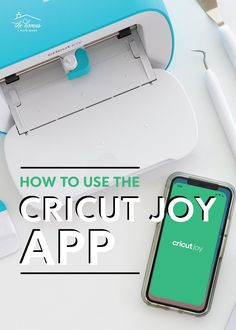 the cricut joy app is displayed next to an iphone and other items on a table