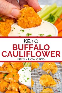 the keto buffalo cauliflower is being dipped with ranch dressing