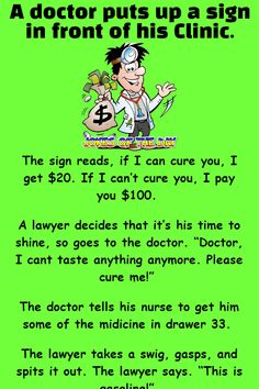 a green poster with the words doctor puts up a sign in front of his clinic