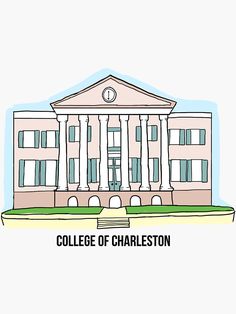 the college of charleston building is shown in this hand - drawn illustration, which includes columns and pillars