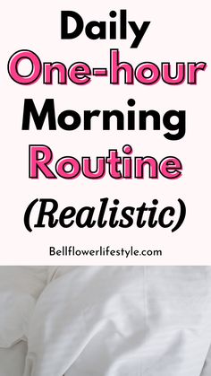 Simple and Realistic: Daily One-Hour Morning Routine Things To Do In Morning Routine, Feel Good Morning Routine, Early Morning Exercise Routine, Productive Morning Routine Ideas, Beginner Morning Routine, Great Morning Routines, Quick Morning Routine For Work, 4 Am Morning Routine Schedule, Morning Schedule For Women