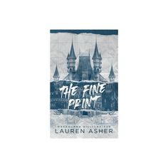 a book cover for the fine prem by lauren asher with an image of a castle