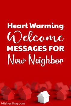 Welcome Messages for New Neighbor Being A Good Neighbor Quotes, Welcome To The Neighborhood Printable, Welcome New Neighbors Card, Meet The Neighbors Ideas, Welcome To The Neighborhood Gift Ideas, Welcome To Your New Home Quotes, Neighbor Sayings, Welcome Neighbor Gift Ideas, Introducing Yourself To New Neighbors