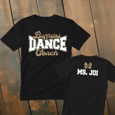 Dance Coach Shirts For Dance Coaches :) *This custom shirt is handmade with professional vinyl. *Our shirts are unisex and are true to size! *In the photo's you will be able to see the custom options in regards to color that you may choose from. *We use 100% cotton shirts. The glitter material does not wash off and will last through multiple washes.  *If your shirt color is out of stock we will contact you as soon as possible to see if you would like to change shirt colors. By purchasing from us you agree to the following statements: *Due to the custom nature of this item we do not accept exchanges or refunds. *We are also not responsible for lost packages. Please contact your local post office for lost package information. Fitted Short Sleeve T-shirt For Cheerleading, Black Pre-shrunk T-shirt For Dance Class, Short Sleeve Black T-shirt For Dance Class, Black Short Sleeve T-shirt For Dance Class, Black Graphic Print T-shirt For Dance, Cheerleading Short Sleeve T-shirt With Screen Print, Short Sleeve Cheerleading T-shirt With Screen Print, Short Sleeve T-shirt With Screen Print For Cheerleading, Pre-shrunk Short Sleeve T-shirt For Dance