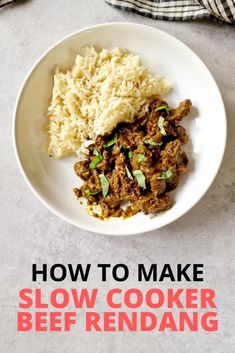 how to make slow cooker beef rendang on a white plate with text overlay