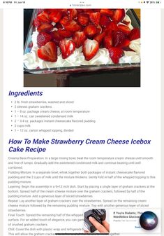 the recipe for strawberry cream cheese icebox cake is shown in this page, which shows how to make it