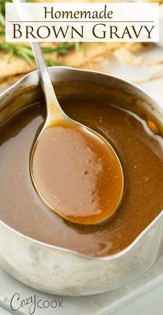 homemade brown gravy in a saucepan with a spoon on the side and text overlay that reads homemade brown gravy