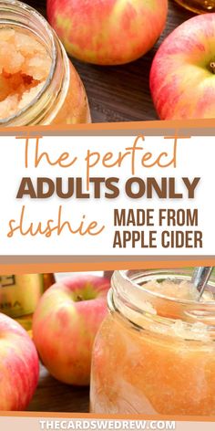 the perfect adult slushie made from apple cider