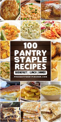 the top ten pantry staples for breakfast and lunch are shown in this collage